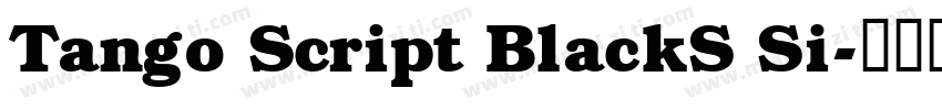 Tango Script BlackS Si字体转换